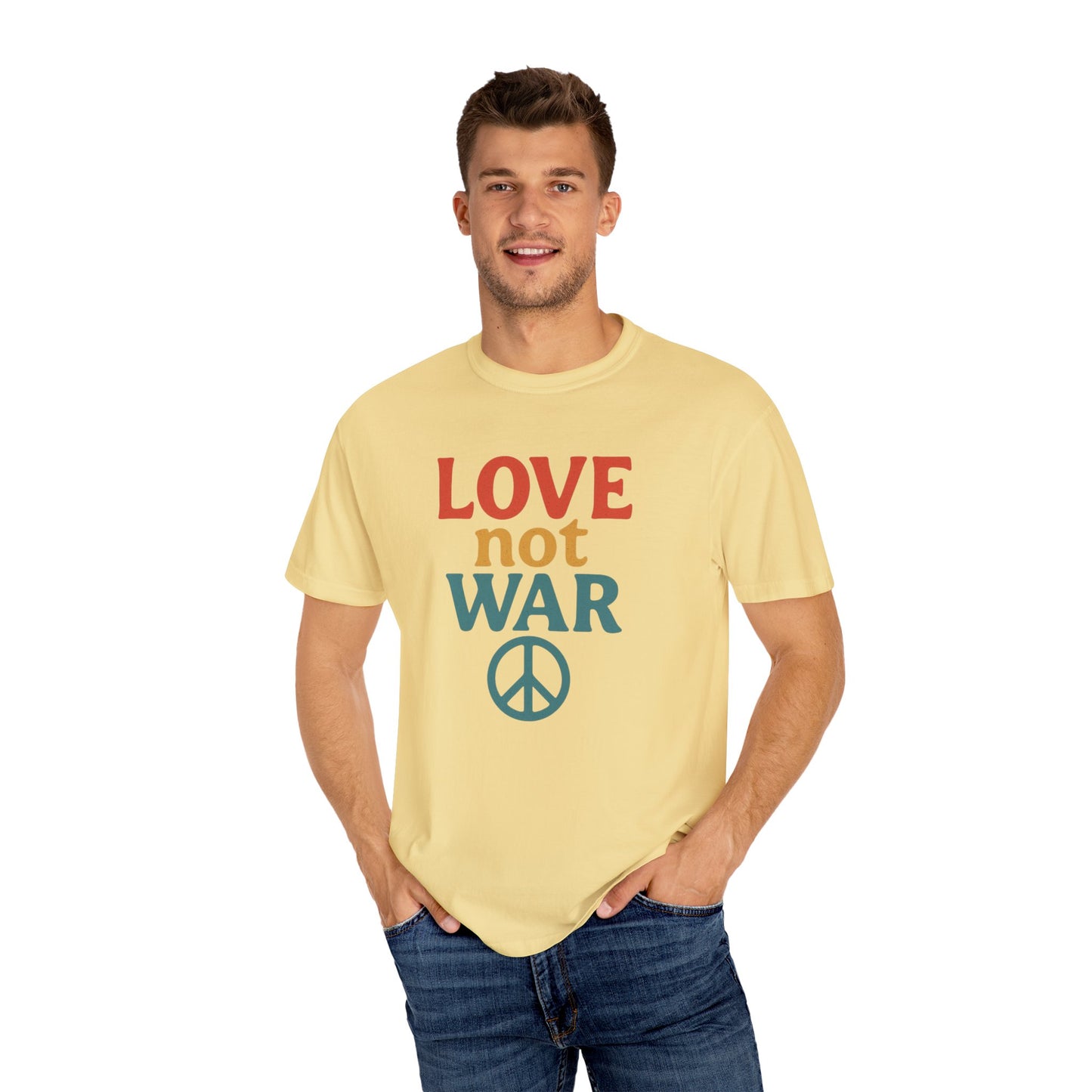 Bun Dem Summer 2025 Love Not War Unisex Garment-Dyed T-Shirt Empire Edition - Peace Tee for Activists, Gifts for Friends, Casual Wear, and Everyday Style