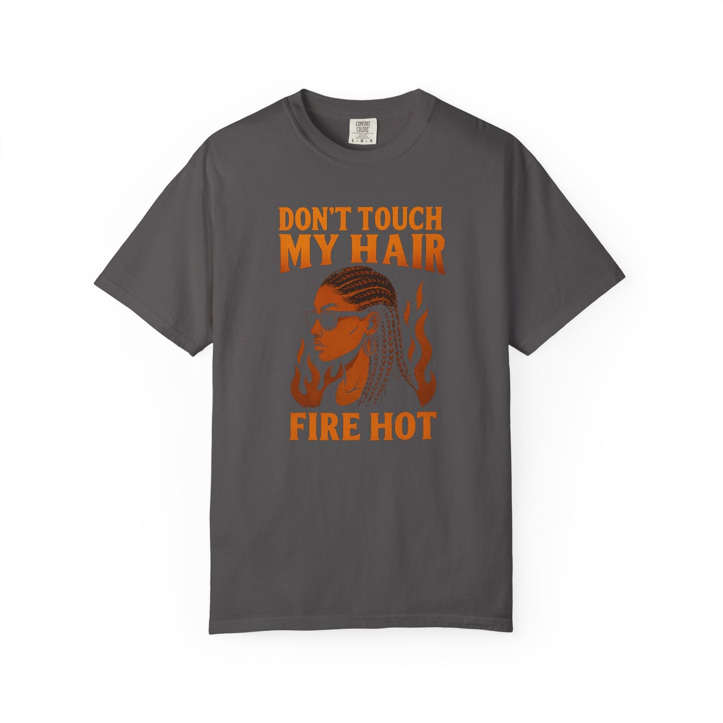 Bun Dem Summer - Don't Touch My Hair Bold Statement Tee Empire Edition, for Self-Expression, Unisex Graphic T-shirt with Fun Design, Ideal for Everyday Wear, Gift for Friends, Casual Style