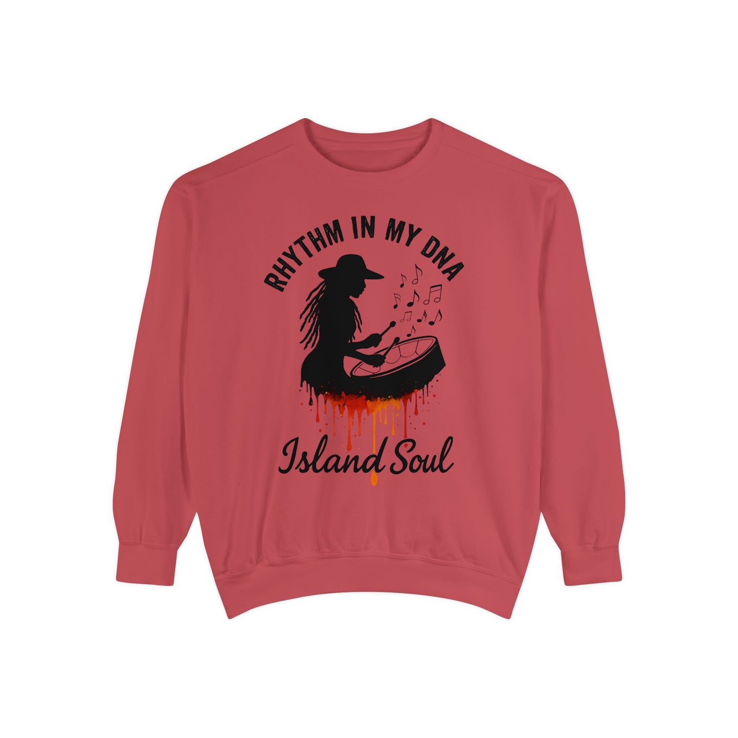Rhythm in my DNA - Island Vibes Unisex Garment-Dyed Sweatshirt