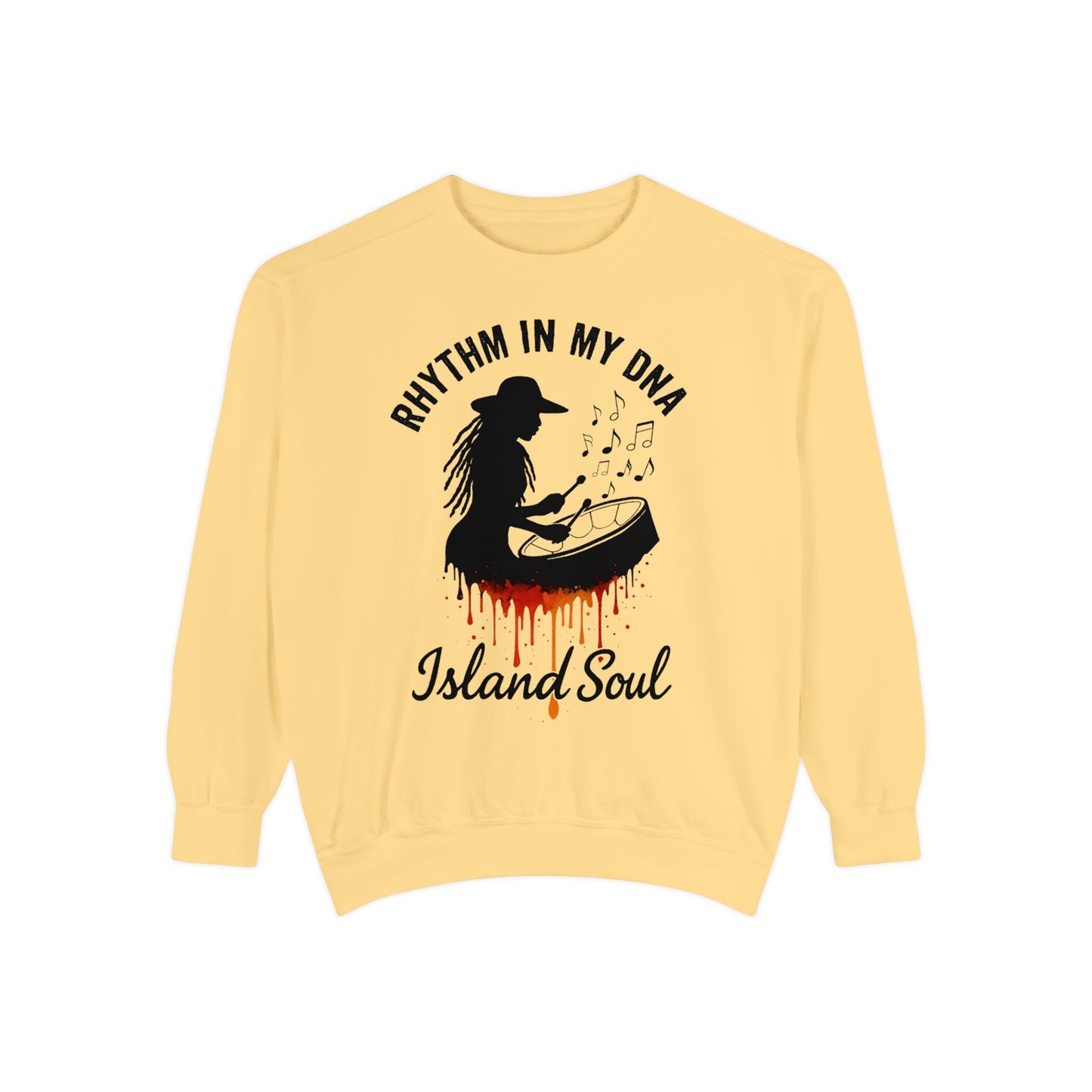 Rhythm in my DNA - Island Vibes Unisex Garment-Dyed Sweatshirt