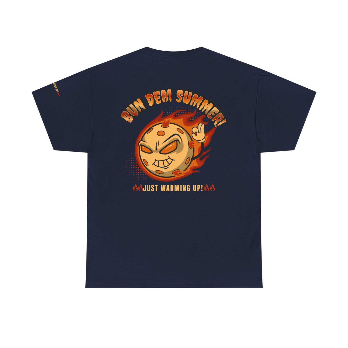Bun Dem Summer Just Warming Up! Unisex Heavy Cotton Tee Empie Edition, Summer Vibes Shirt, Cool Graphic Tee, Fun Casual Wear, Gift for Friends, Trendy Apparel