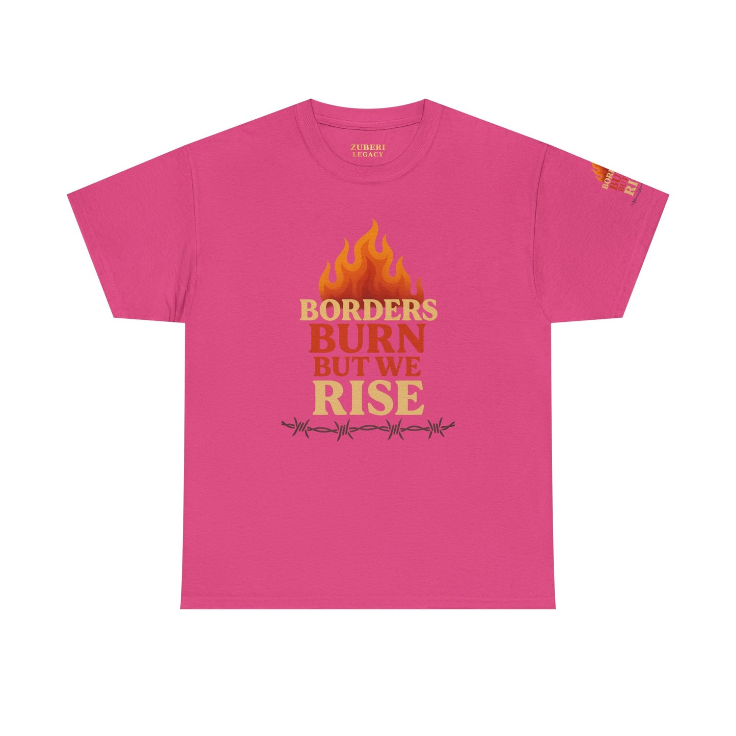 Bun Dem Summer Empowering Unisex Heavy Cotton Tee| Gildan 5000 - "Borders Burn But We Rise" Empire Edition - Activism Fashion, Statement Shirt, Gift for Allies, Equality