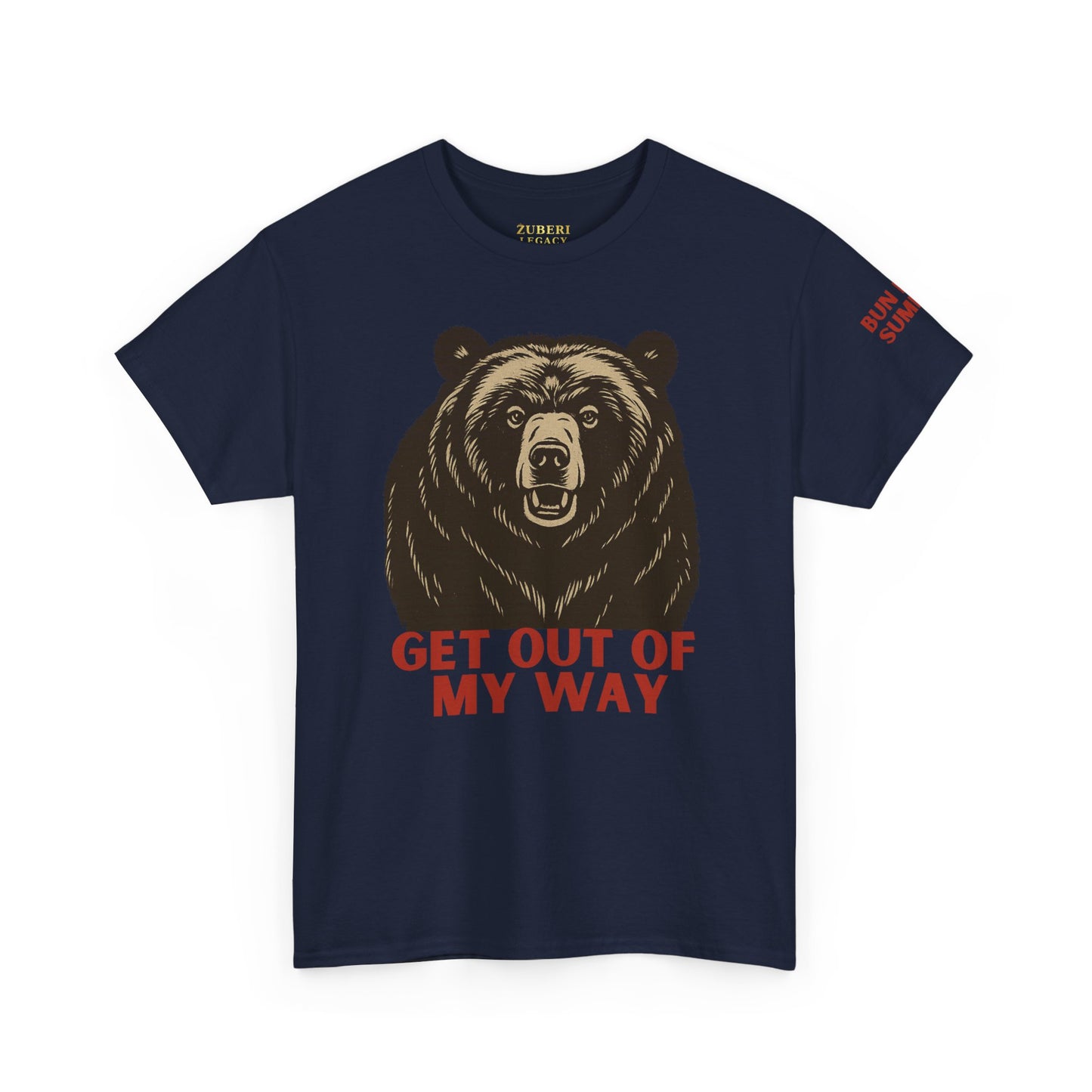 Bun Dem Summer Wild Spirit Graphic Tee, Get Out of My Way Shirt Empire Edition, Unisex Cotton Top, Bear Print T-shirt, Summer Vibes Fashion