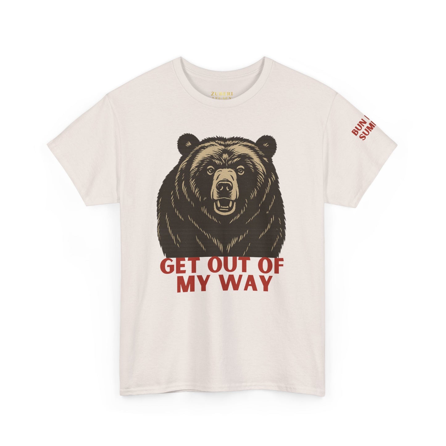 Bun Dem Summer Wild Spirit Graphic Tee, Get Out of My Way Shirt Empire Edition, Unisex Cotton Top, Bear Print T-shirt, Summer Vibes Fashion