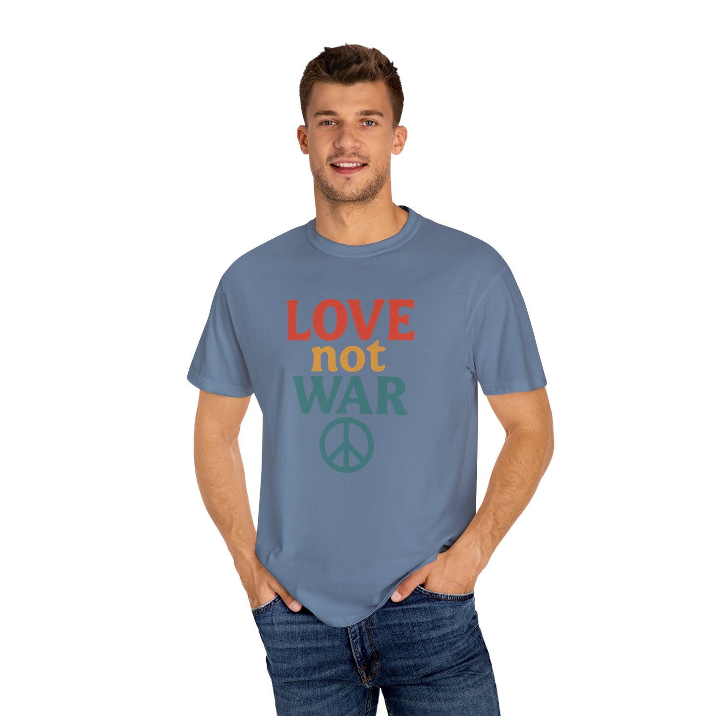 Bun Dem Summer 2025 Love Not War Unisex Garment-Dyed T-Shirt  Empire Edition - Peace Tee for Activists, Gifts for Friends, Casual Wear, and Everyday Style