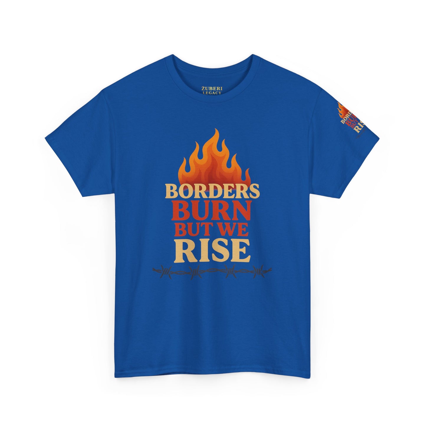 Bun Dem Summer Empowering Unisex Heavy Cotton Tee| Gildan 5000 - "Borders Burn But We Rise" Empire Edition - Activism Fashion, Statement Shirt, Gift for Allies, Equality