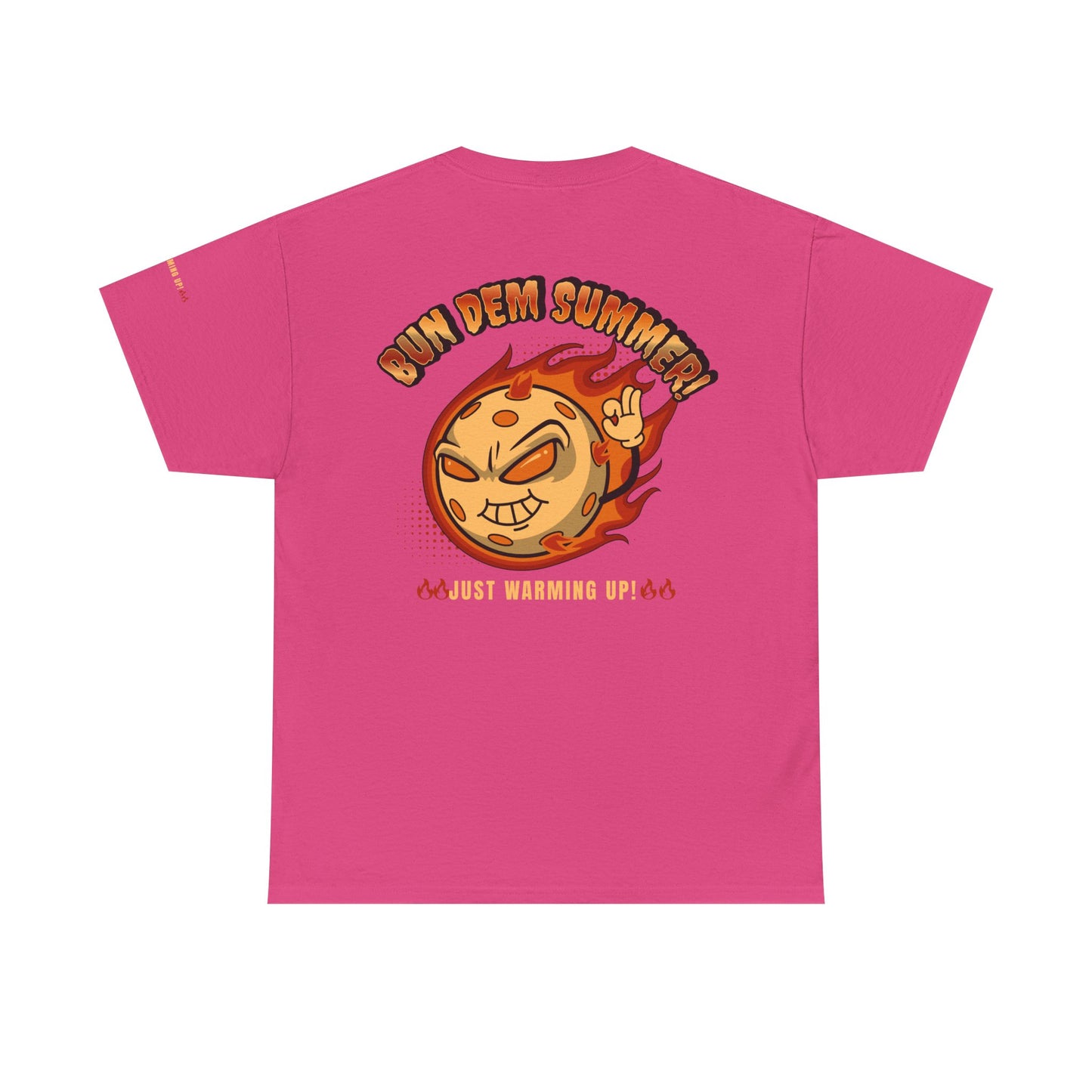 Bun Dem Summer Just Warming Up! Unisex Heavy Cotton Tee Empie Edition, Summer Vibes Shirt, Cool Graphic Tee, Fun Casual Wear, Gift for Friends, Trendy Apparel