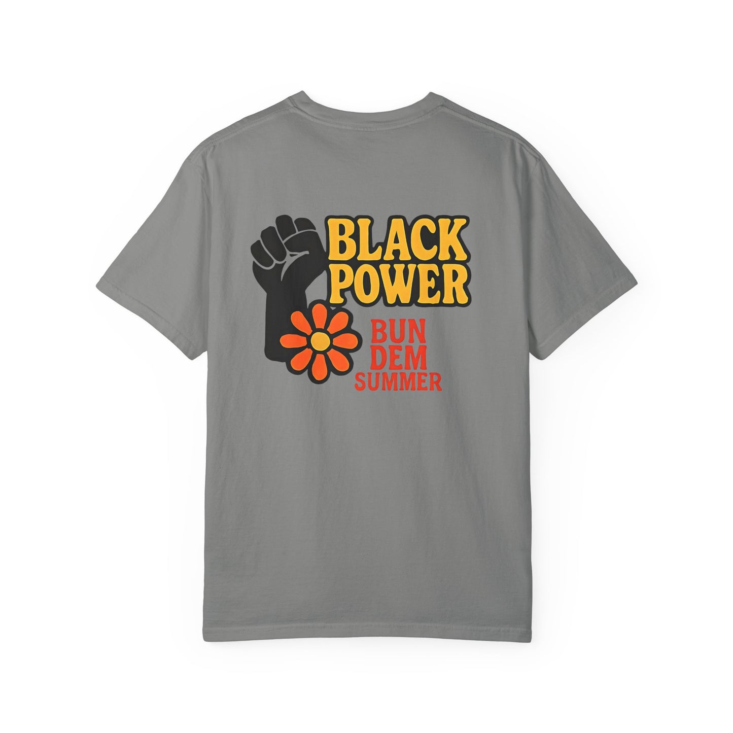 Bun Dem Summer - Black Power Unisex Statement T-Shirt Empire Edition, Summer Fashion, Casual Wear, Ideal for Pride, Activism & Celebration