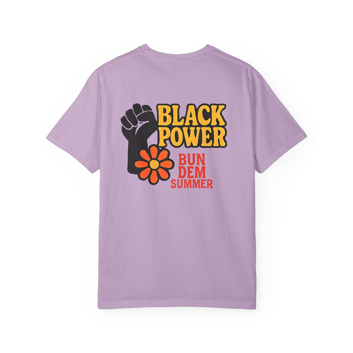 Bun Dem Summer - Black Power Unisex Statement T-Shirt Empire Edition, Summer Fashion, Casual Wear, Ideal for Pride, Activism & Celebration