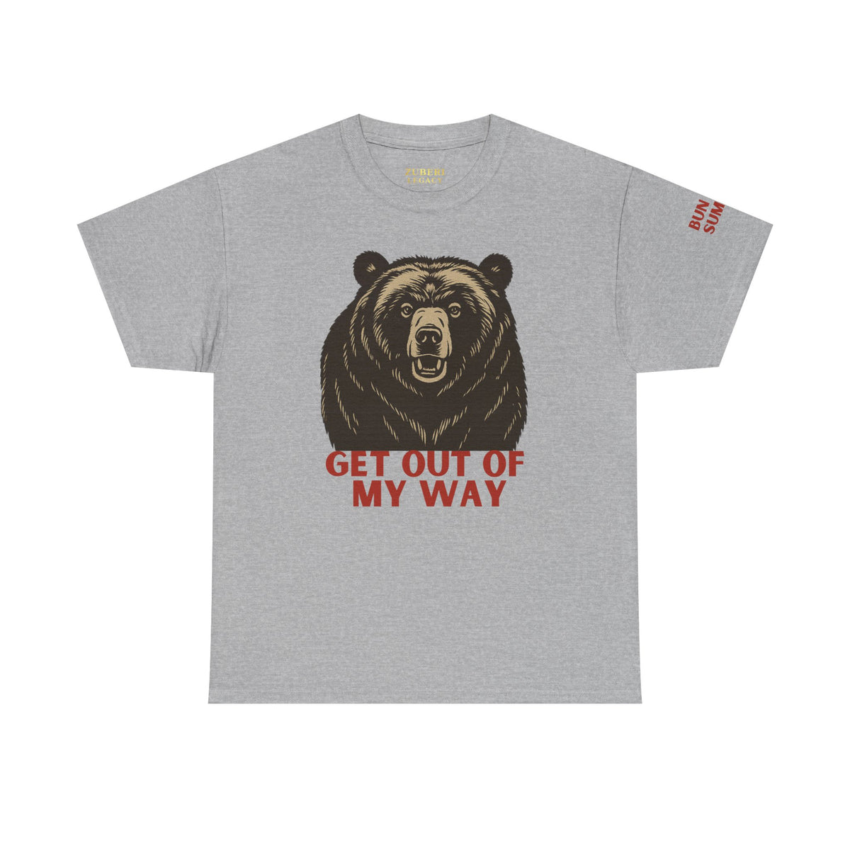 Bun Dem Summer Wild Spirit Graphic Tee, Get Out of My Way Shirt Empire Edition, Unisex Cotton Top, Bear Print T-shirt, Summer Vibes Fashion
