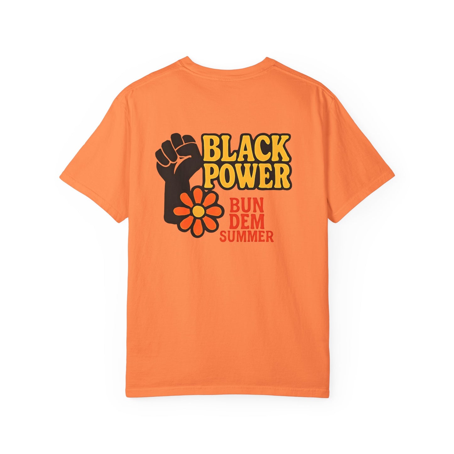 Bun Dem Summer - Black Power Unisex Statement T-Shirt Empire Edition, Summer Fashion, Casual Wear, Ideal for Pride, Activism & Celebration
